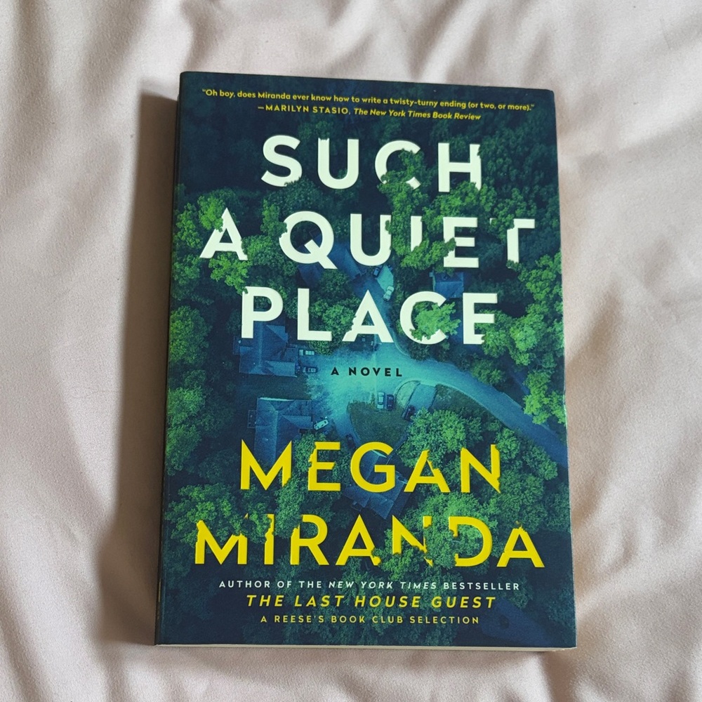 Such a Quiet Place by Megan Miranda - Green & Yellow Hardcover